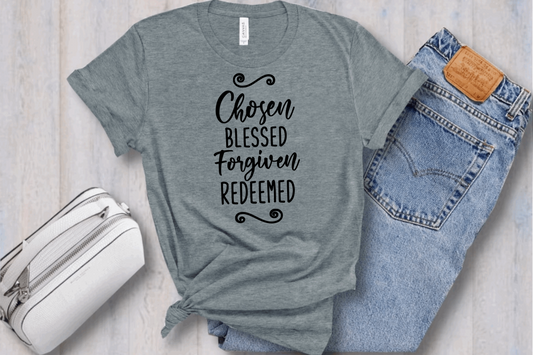Chosen Blessed Forgiven Redeemed Women's Short Sleeve Tshirt