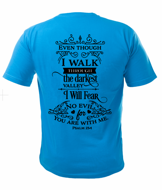I Will Fear No Evil Short Sleeve Tshirt For Him
